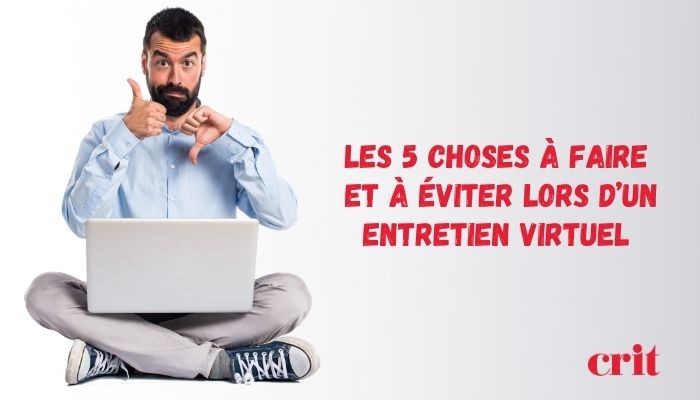 1-les-5-choses-a-faire-et-a-eviter-lors-dun-entretien-virtue